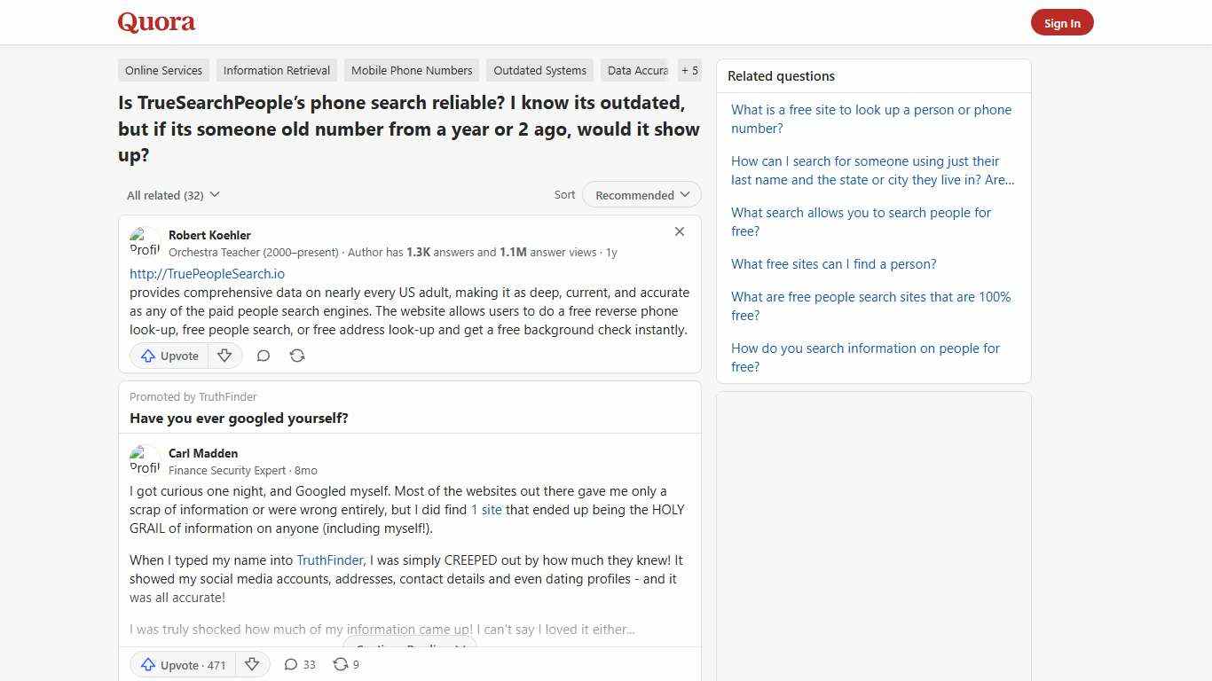 Is TrueSearchPeople’s phone search reliable? I know its outdated, but if its someone old number from a year or 2 ago, would it show up? - Quora